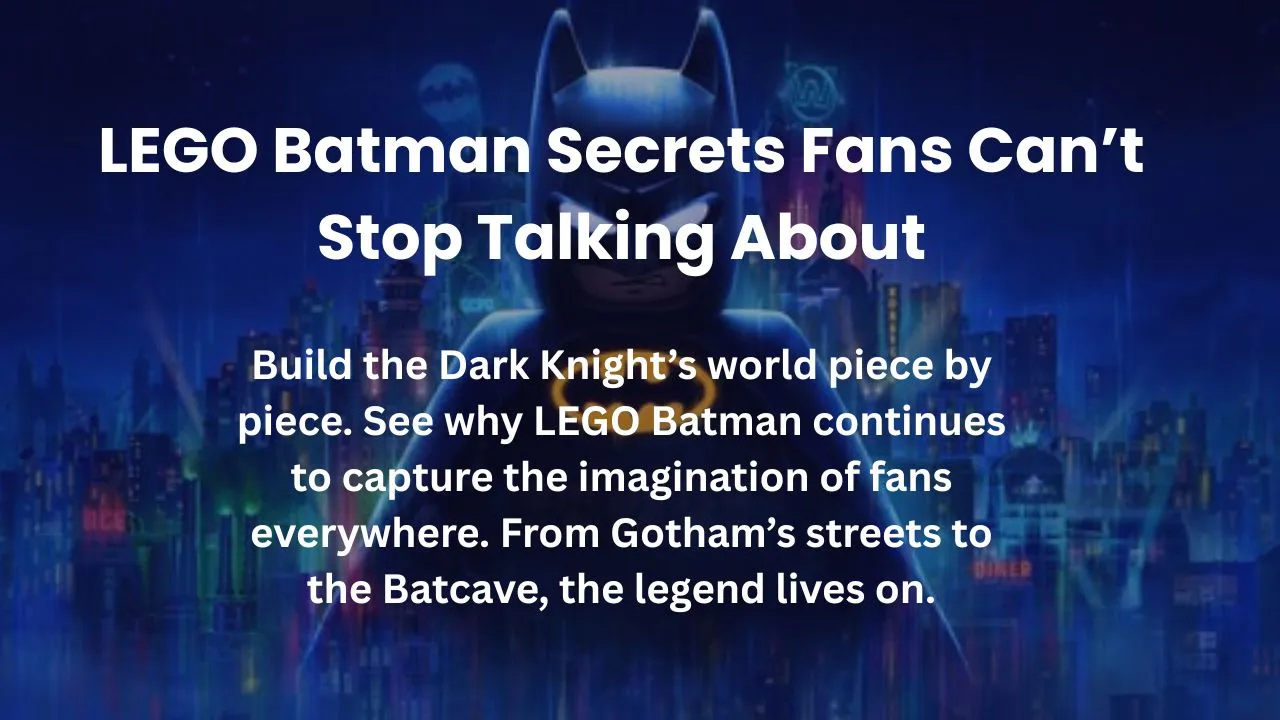 A promotional image for a LEGO Batman-themed article, featuring a LEGO Batman minifigure standing in front of a miniature, illuminated cityscape.